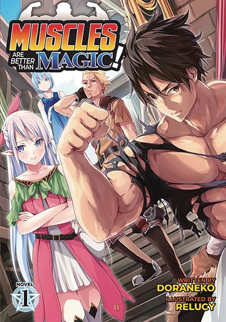 MUSCLES ARE BETTER THAN MAGIC LIGHT NOVEL 01