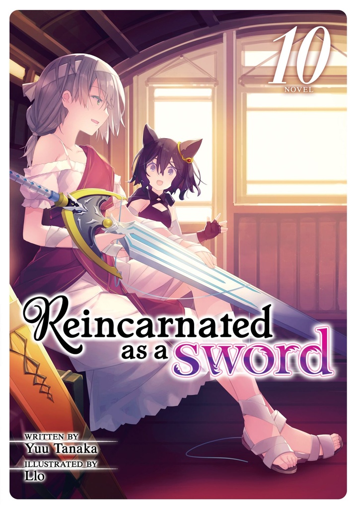 REINCARNATED AS A SWORD LIGHT NOVEL 10