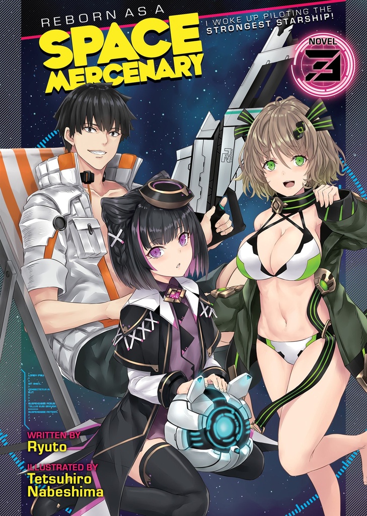REBORN AS A SPACE MERCENARY LIGHT NOVEL 03
