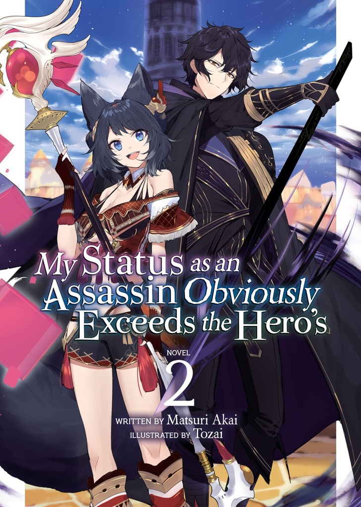 MY STATUS AS ASSASSIN EXCEEDS HERO LIGHT NOVEL 02