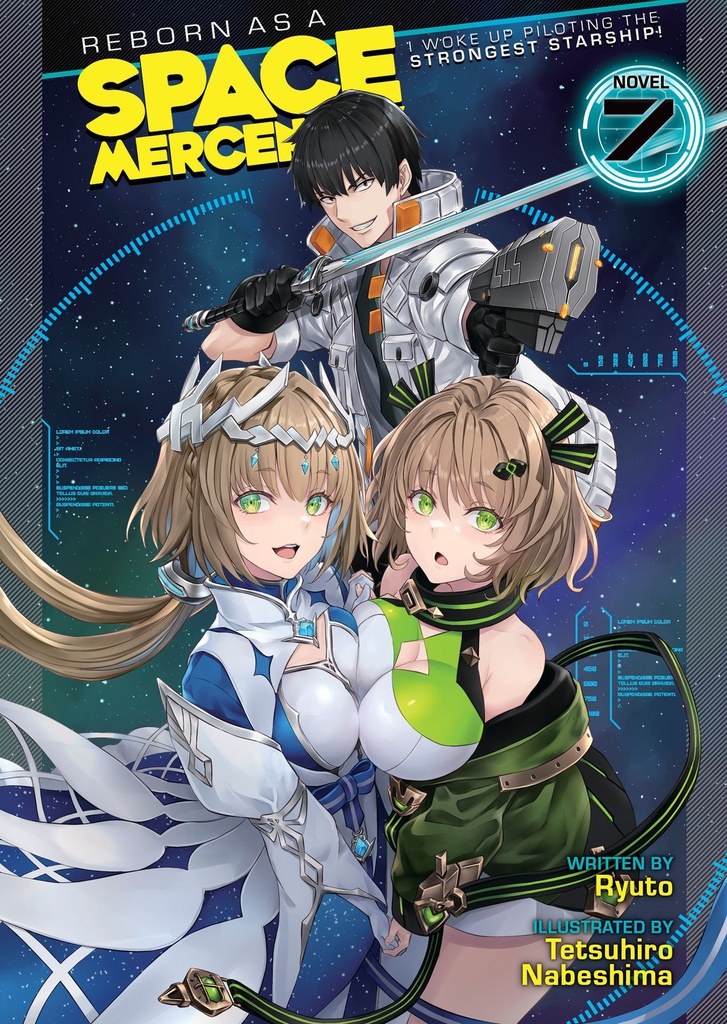 REBORN AS A SPACE MERCENARY LIGHT NOVEL 07