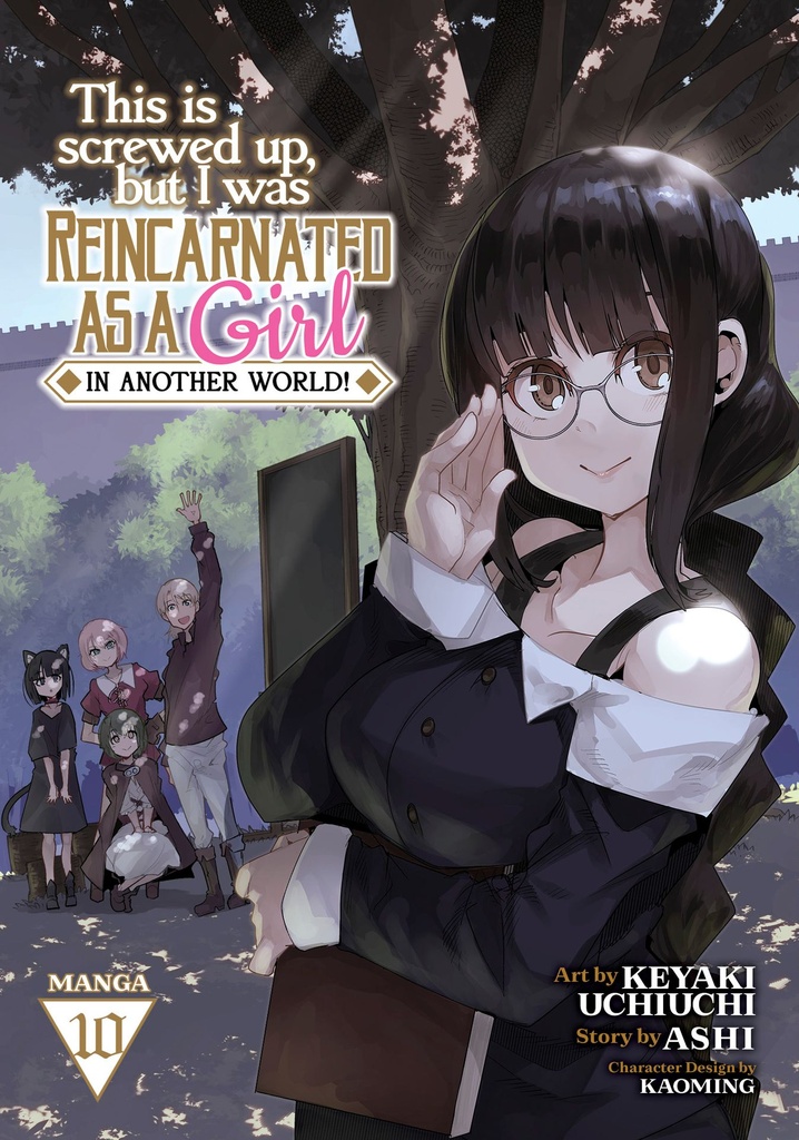 THIS IS SCREWED UP REINCARNATED AS GIRL 10