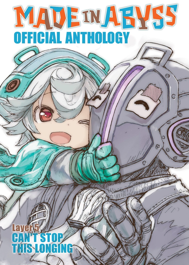 MADE IN ABYSS ANTHOLOGY 05 CANT STOP LONGING