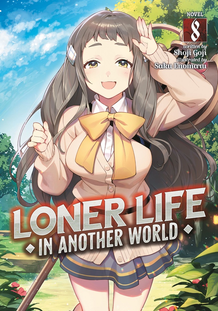 LONER LIFE IN ANOTHER WORLD 8