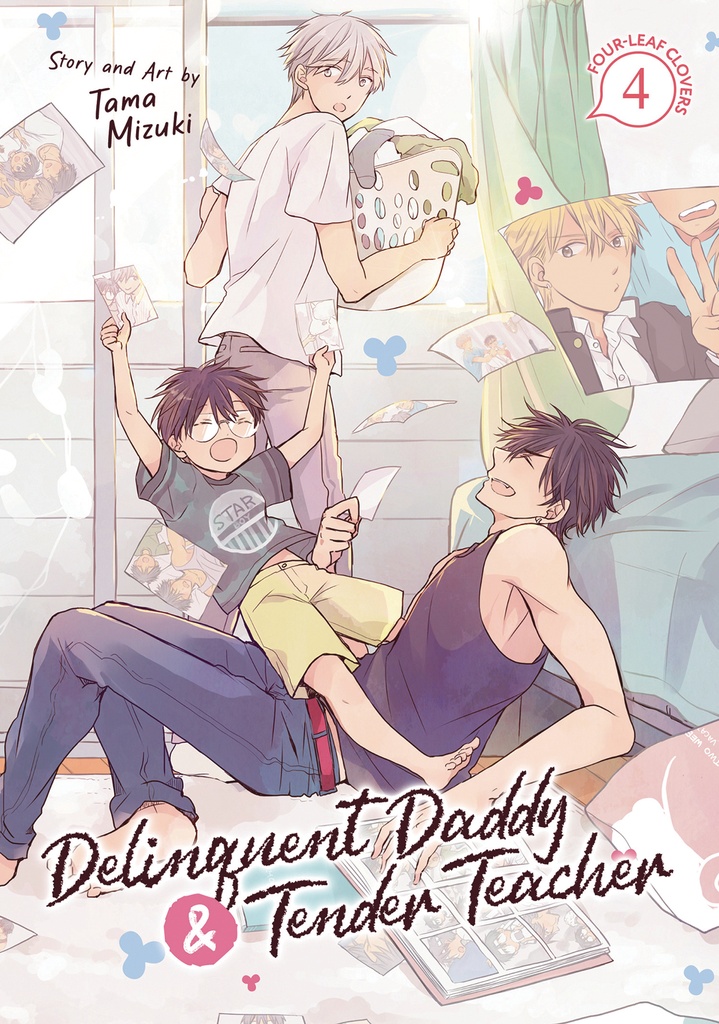 DELINQUENT DADDY AND TENDER TEACHER 4 FOUR-LEAF CLOVERS