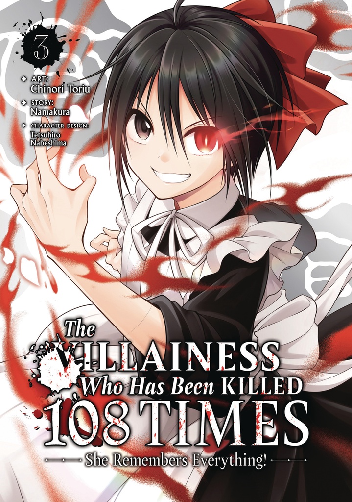 THE VILLAINESS WHO HAS BEEN KILLED 108 TIMES SHE REMEMBERS E
