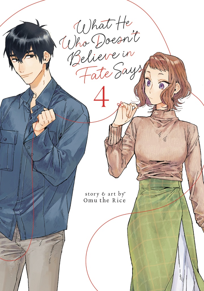 WHAT HE WHO DOESN T BELIEVE IN FATE SAYS 4