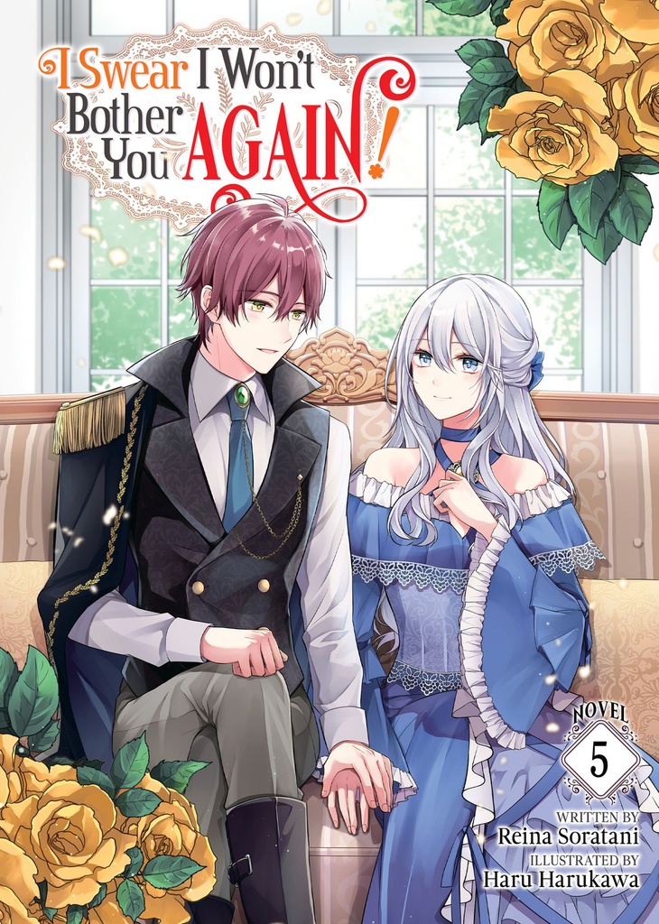 I SWEAR I WONT BOTHER YOU AGAIN LIGHT NOVEL 05