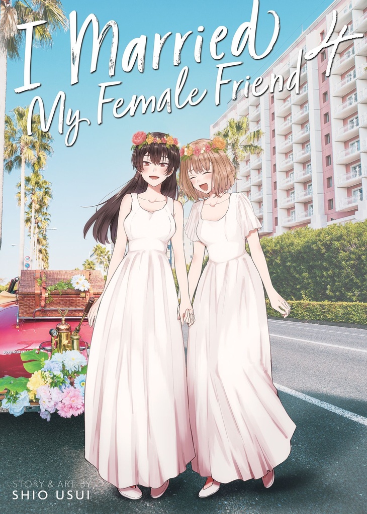 I MARRIED MY FEMALE FRIEND 4