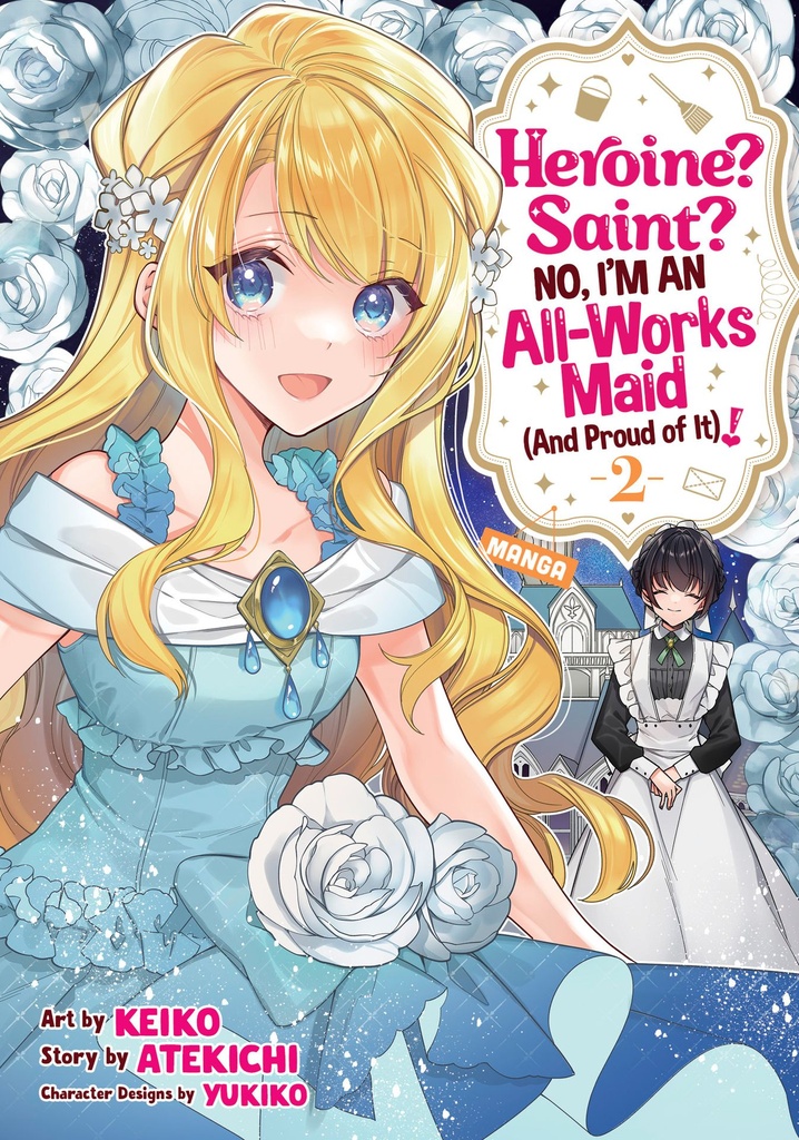 HEROINE SAINT NO, IM AN ALLWORKS MAID (AND PROUD OF IT) 2