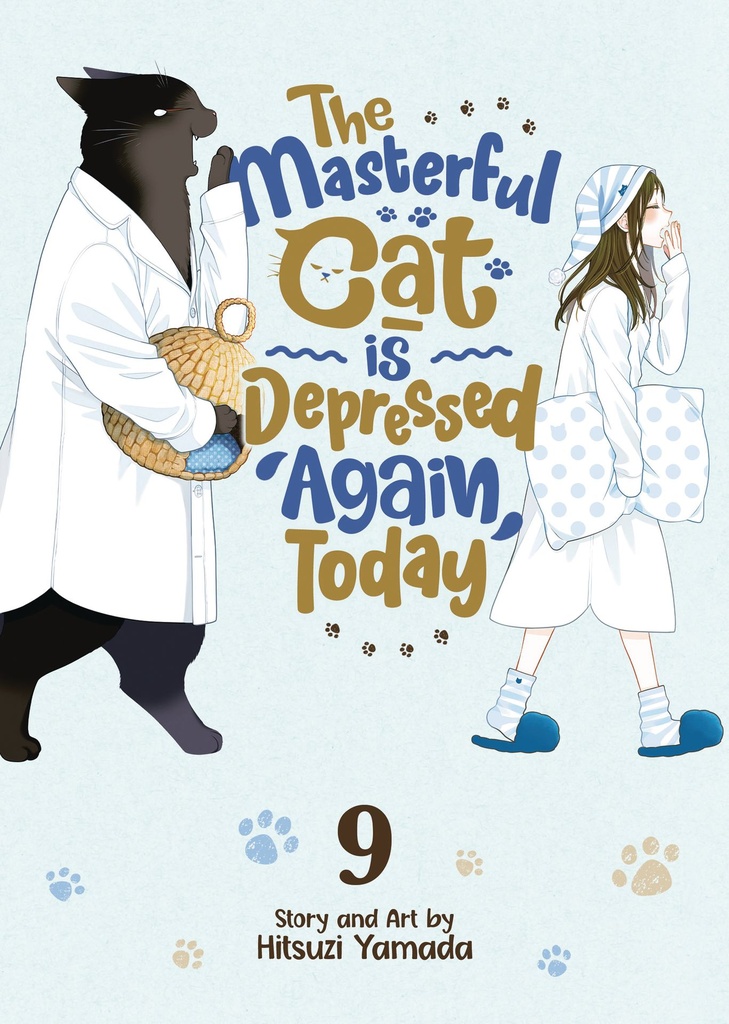 MASTERFUL CAT IS DEPRESSED AGAIN TODAY 9