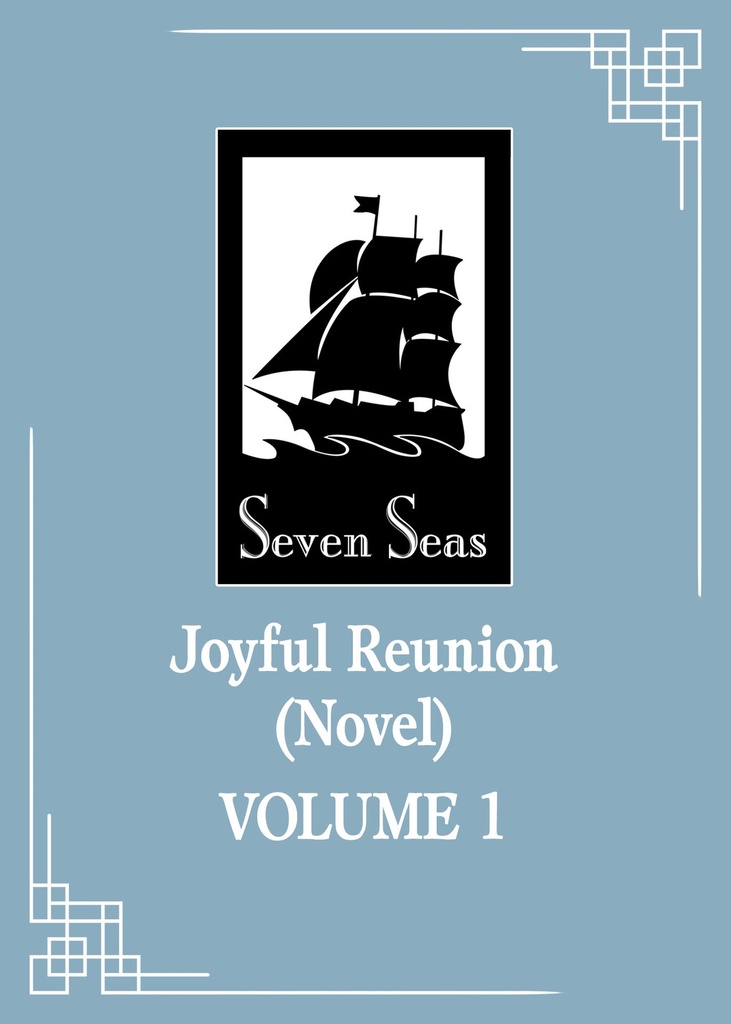 JOYFUL REUNION (NOVEL) 1