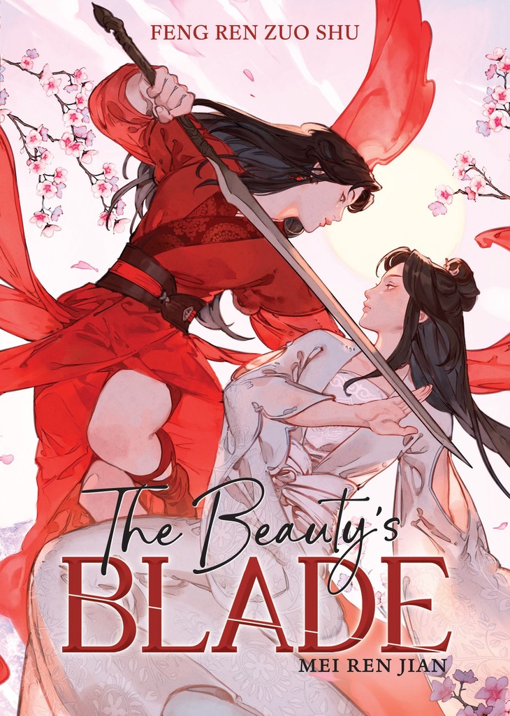 THE BEAUTY'S BLADE MEI REN JIAN (NOVEL)