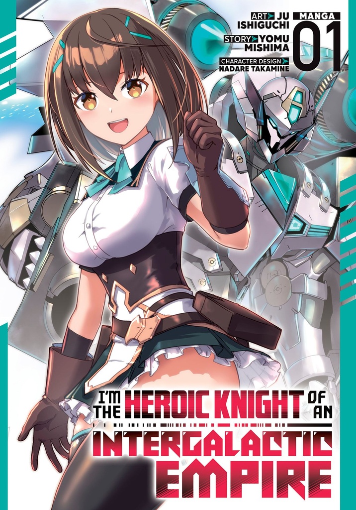 I M HEROIC KNIGHT OF AN INTERGALACTIC EMPIRE 1