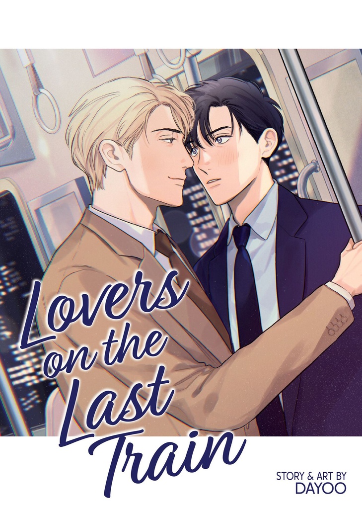 LOVERS ON LAST TRAIN