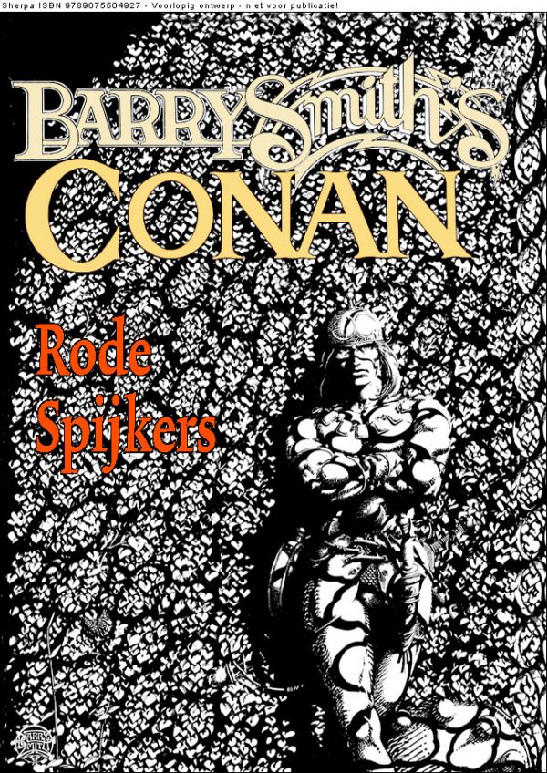Conan de Barbaar Rode Spijkers (AA 35.00)