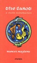 The Tarot - a short introduction (Marcel Ruijters)