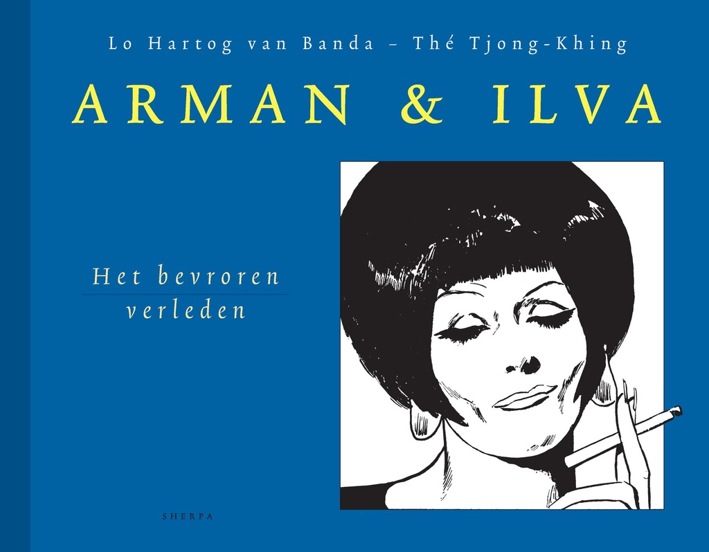 Arman en Ilva 02 Het bevroren verleden
