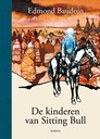De Kinderen Van Sitting Bull en Made In U.S.