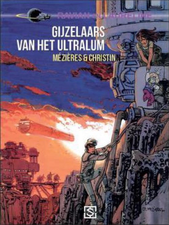 Ravian en Laureline 16 Gijzelaars van het ultralum