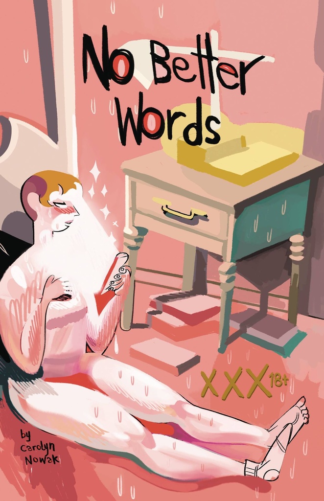 NO BETTER WORDS ONE SHOT