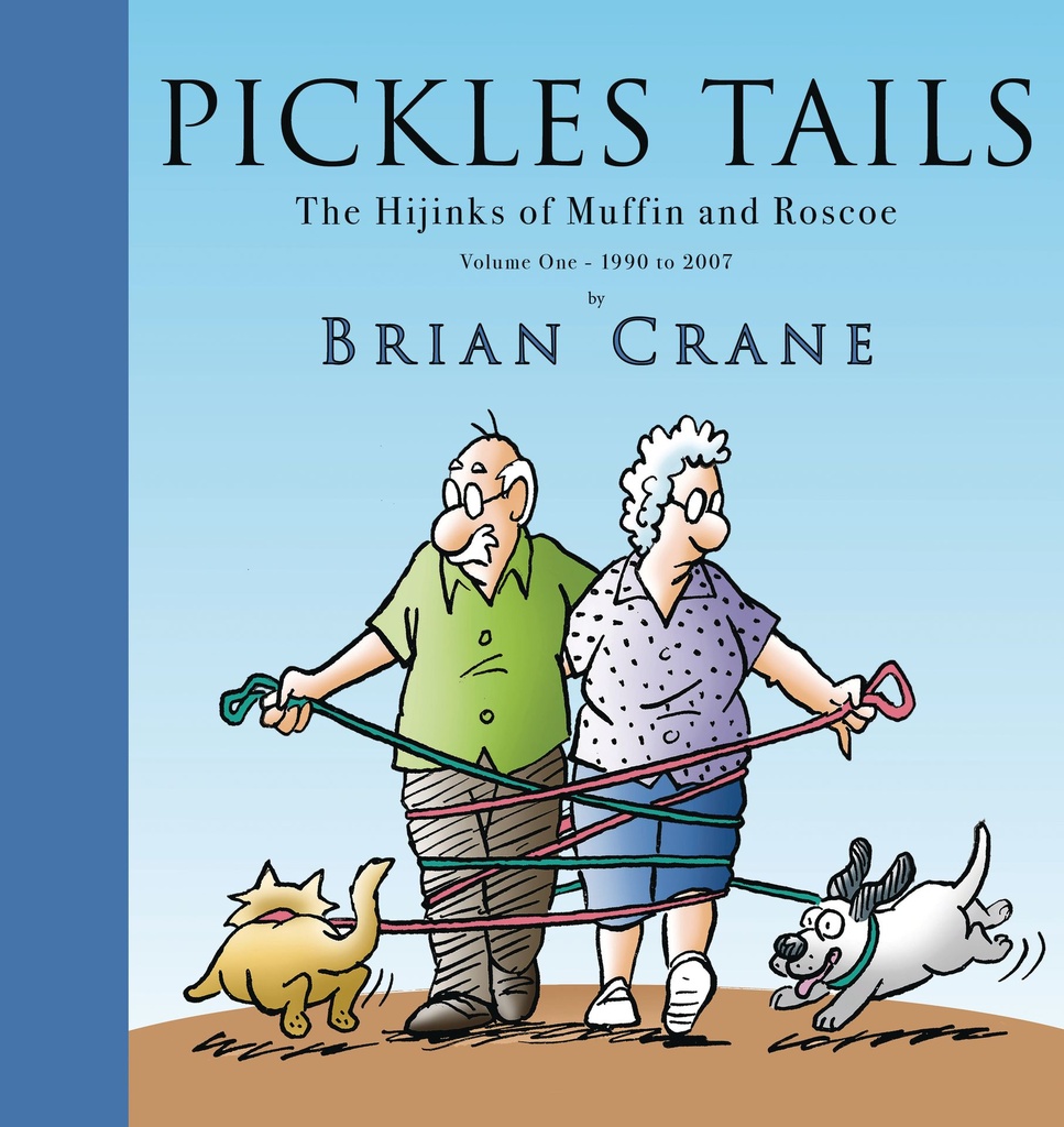 PICKLE TAILS 01 HIJINKS OF MUFFIN & ROSCOE 1990-2007