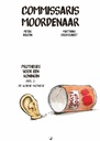 Commissaris Moordenaar 2 Protheses Koningin 2 Ultieme prothe