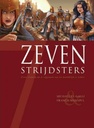 7 (Zeven) 05 Zeven Strijdsters HOTPRICE