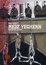 Medz Yeghern - Het Grote Kwaad AA