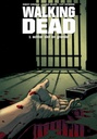 Walking Dead NL 03 Achter slot en grendel