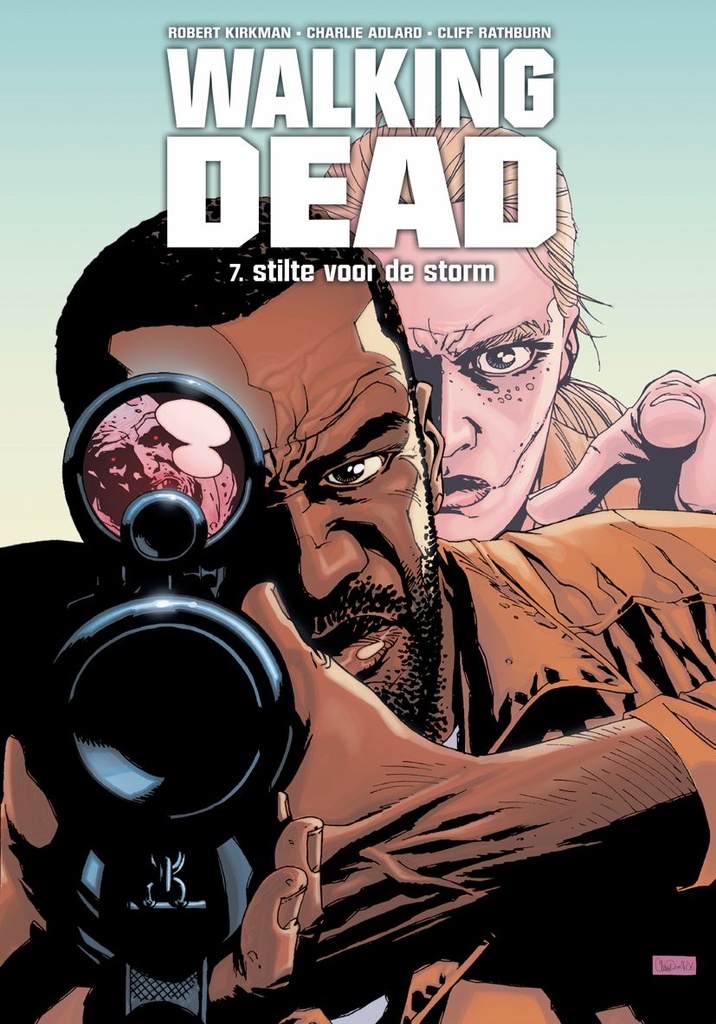 Walking Dead NL 07 Stilte voor de storm
