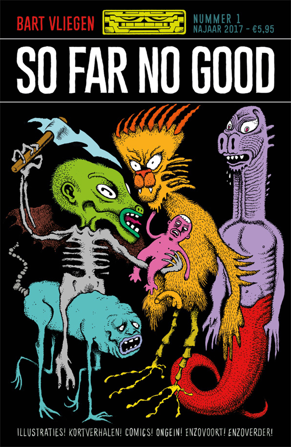 So Far No Good 1