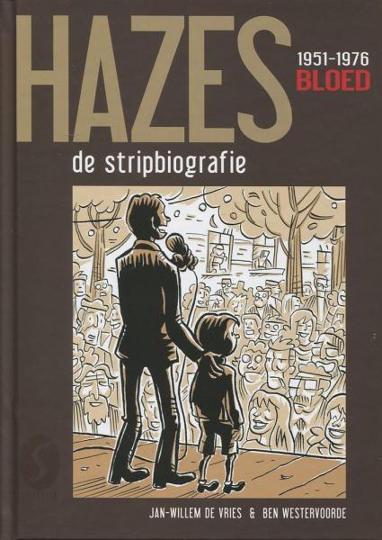 Hazes, de stripbiografie