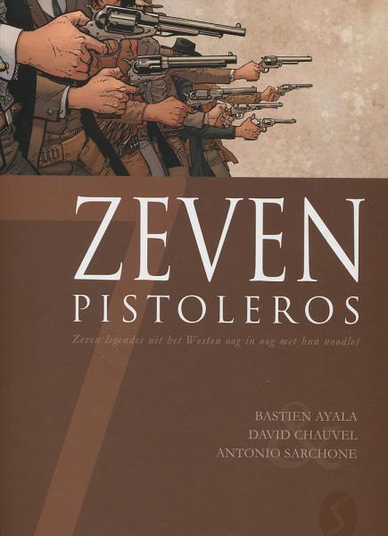7 (Zeven) 12 Zeven Pistoleros