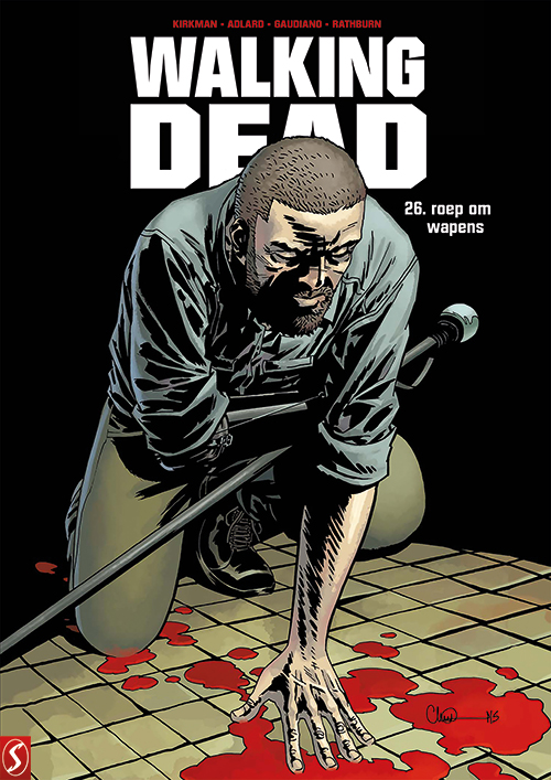 Walking Dead NL 26 Roep om wapens