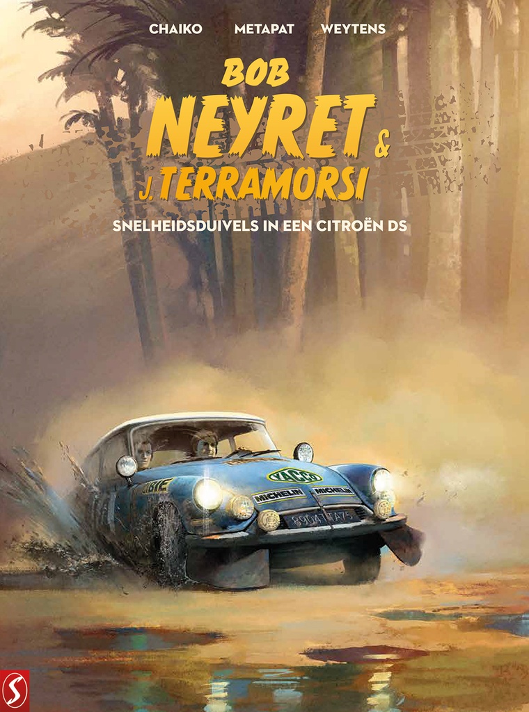 Bob Neyret 2 HC Snelheidsduivels in een Citro?n DS
