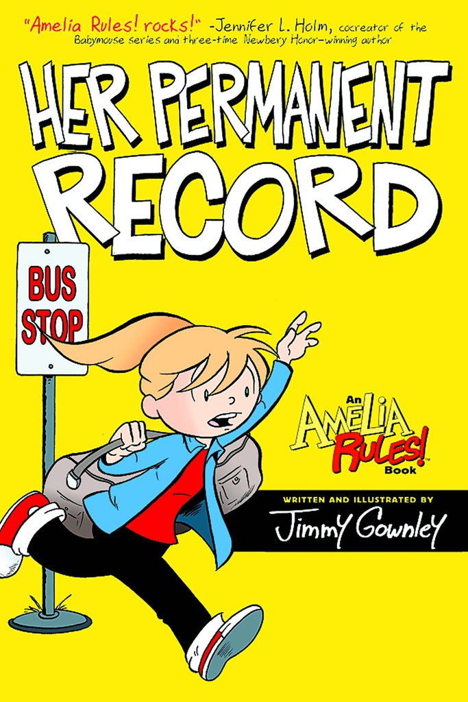 AMELIA RULES S&S ED HC 08 HER PERMANENT RECORD