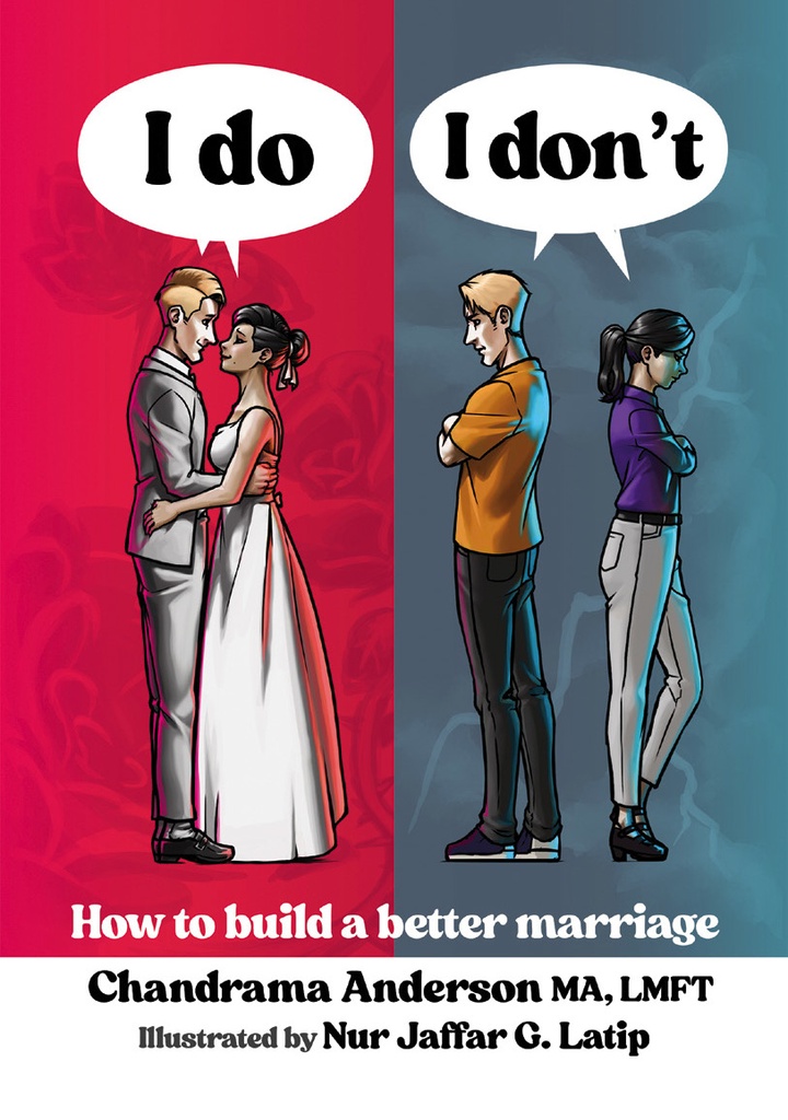 I DO I DONT HOW TO BUILD A BETTER MARRIAGE