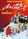 Mittei - Kerstverhalen uit Robbedoes