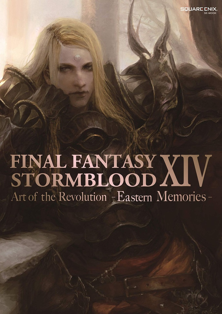 FINAL FANTASY XIV STORMBLOOD ART OF REVOLUTION -EASTERN