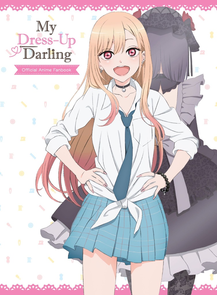 MY DRESS UP DARLING OFFICIAL ANIME FANBOOK
