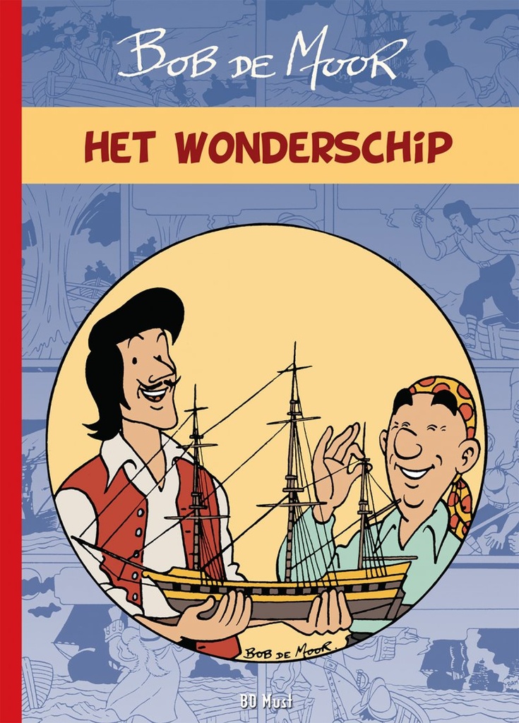 Bob De Moor - Het wonderschip