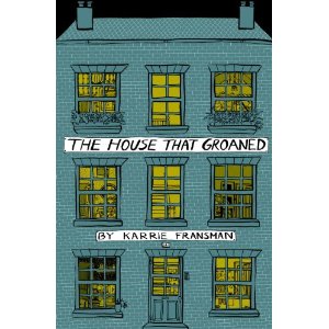 THE HOUSE THAT GROANED UK