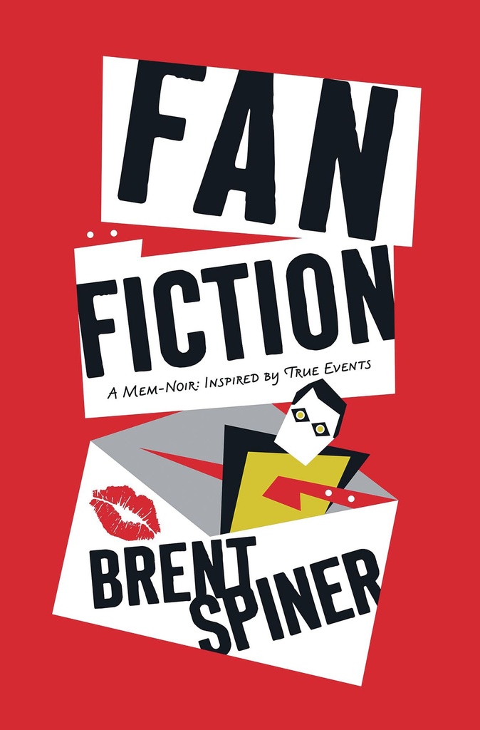 FAN FICTION MEM NOIR INSPIRED BY TRUE EVENTS HC