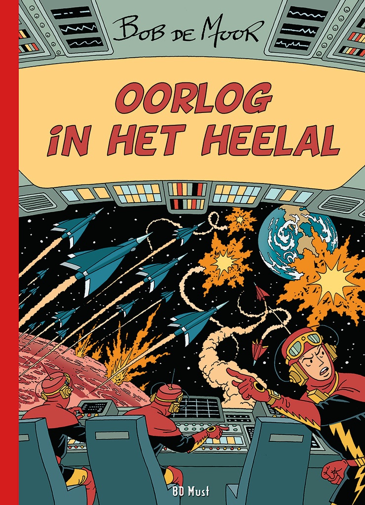 Bob De Moor PACK 7 Oorlog Heelal+Zoetwaterpiraten+DeLa Sall