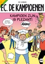 F.C. De Kampioenen 007 Kampioen Zijn Is Plezant!