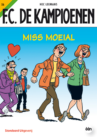 F.C. De Kampioenen 056 Miss Moeial