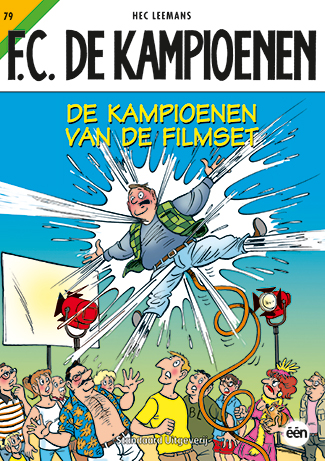 F.C. De Kampioenen 079 De Kampioenen Van De Filmset