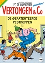 Vertongen En Co 06 De Gepatenteerde Pestkoppen