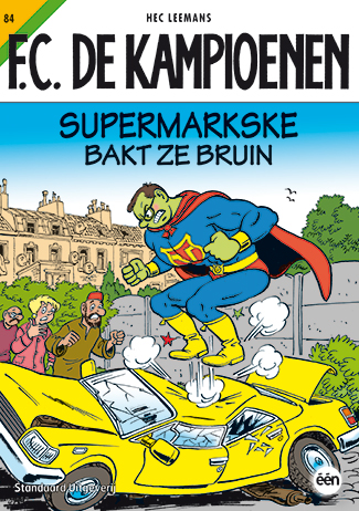 F.C. De Kampioenen 084 Supermarkske bakt ze bruin